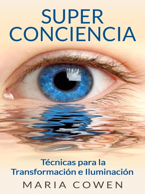 Title details for Super Conciencia by Maria Cowen - Available